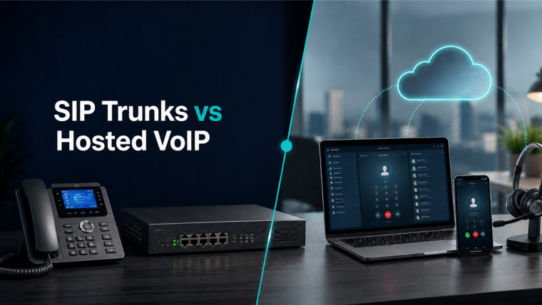 Comparison of SIP trunks and a hosted VoIP phone system