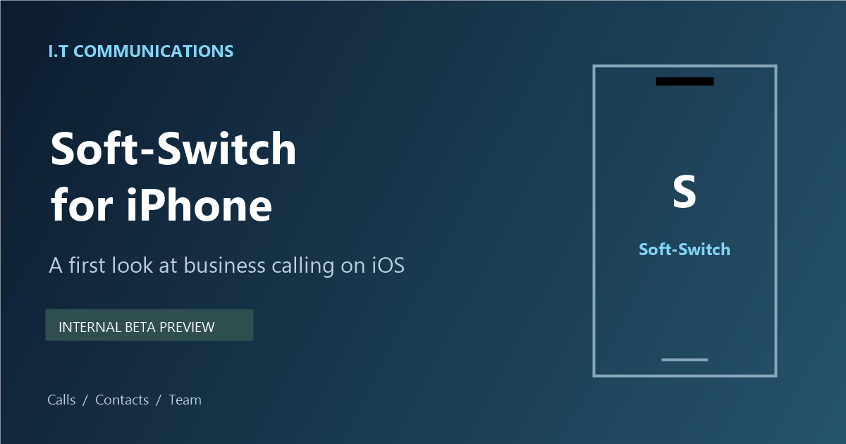 Soft-Switch for iPhone internal beta preview, with an illustrated phone and calls, contacts and team features.